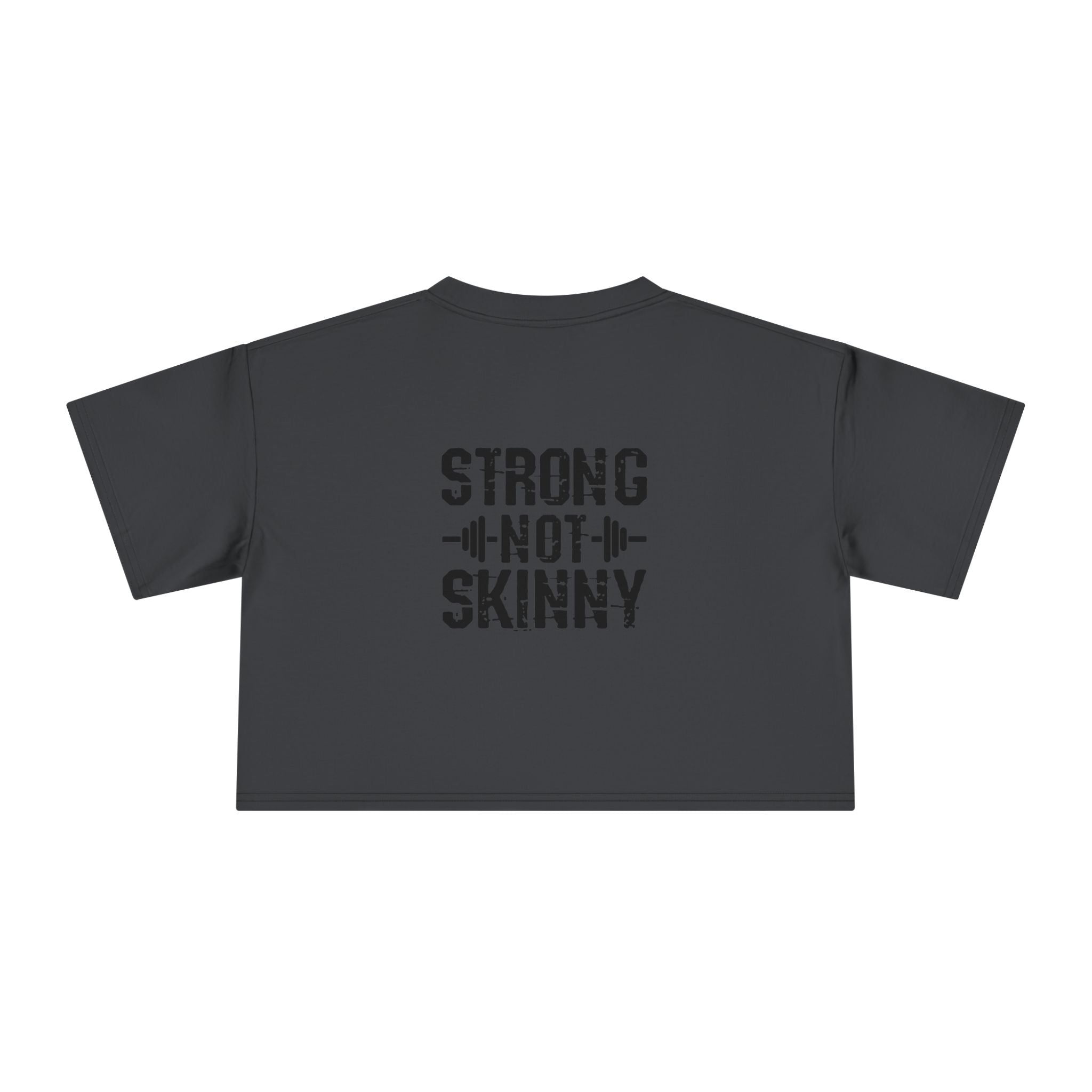 Strong Not Skinny Crop Tee — Front & Back Print — Black