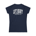 Lift Heavy Shit - Women's Softstyle Tee - White Distressed Logo + Print On Back
