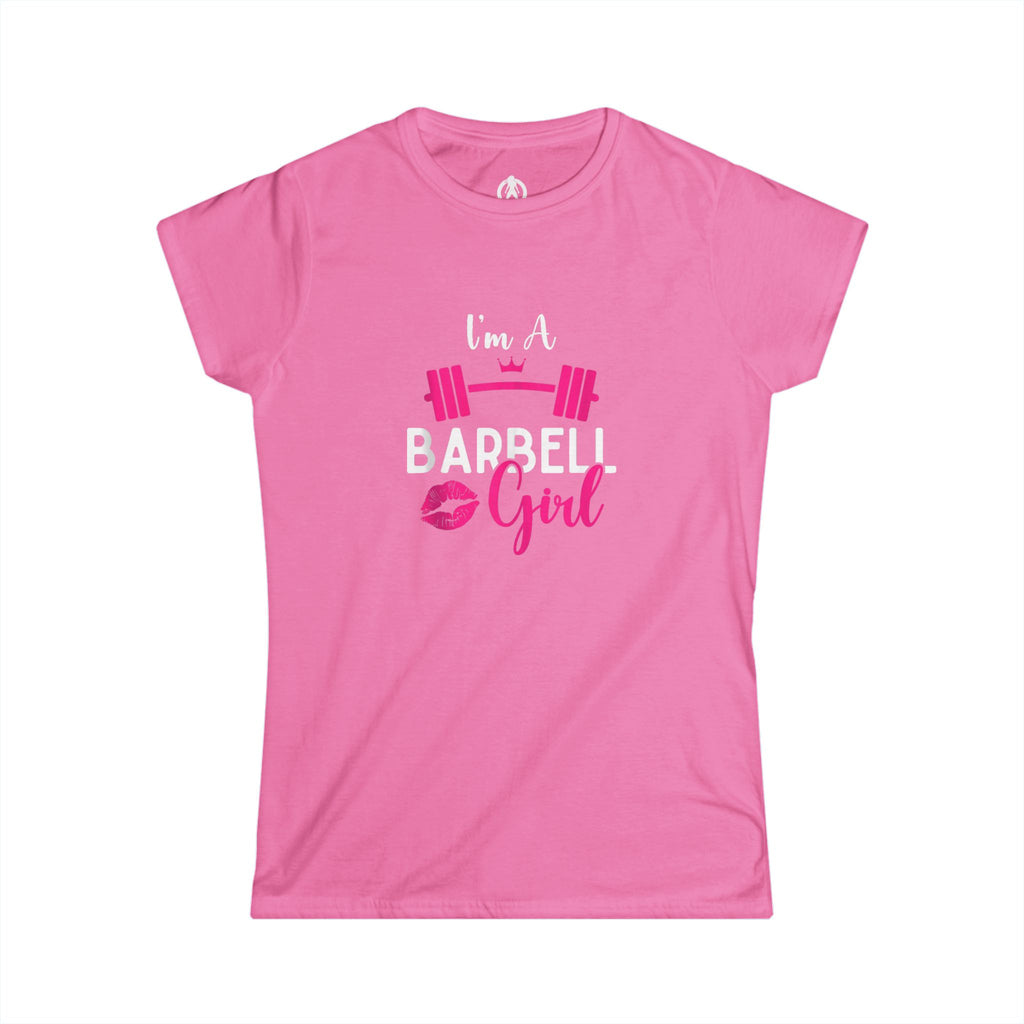 I'm A Barbell Girl - Women's Softstyle Tee