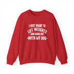 Lift Weights & Hang Out With My Dog - Unisex Heavy Blend™ Crewneck Sweatshirt - Light Logo