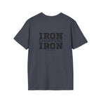 Iron Sharpens Iron - Unisex Softstyle T-Shirt - Black Logo Front & Back