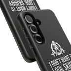 Tough Cases - I Don't Want To Look Skinny I Want To Look Like I Can Kick Your Ass - WWLW Logo