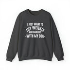 Lift Weights & Hang Out With My Dog - Unisex Heavy Blend™ Crewneck Sweatshirt - Light Logo