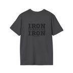 Iron Sharpens Iron - Unisex Softstyle T-Shirt - Black Logo Front & Back