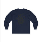 Lift Heavy Run Fast - Ultra Cotton Long Sleeve Tee - Black Logo Front & Back