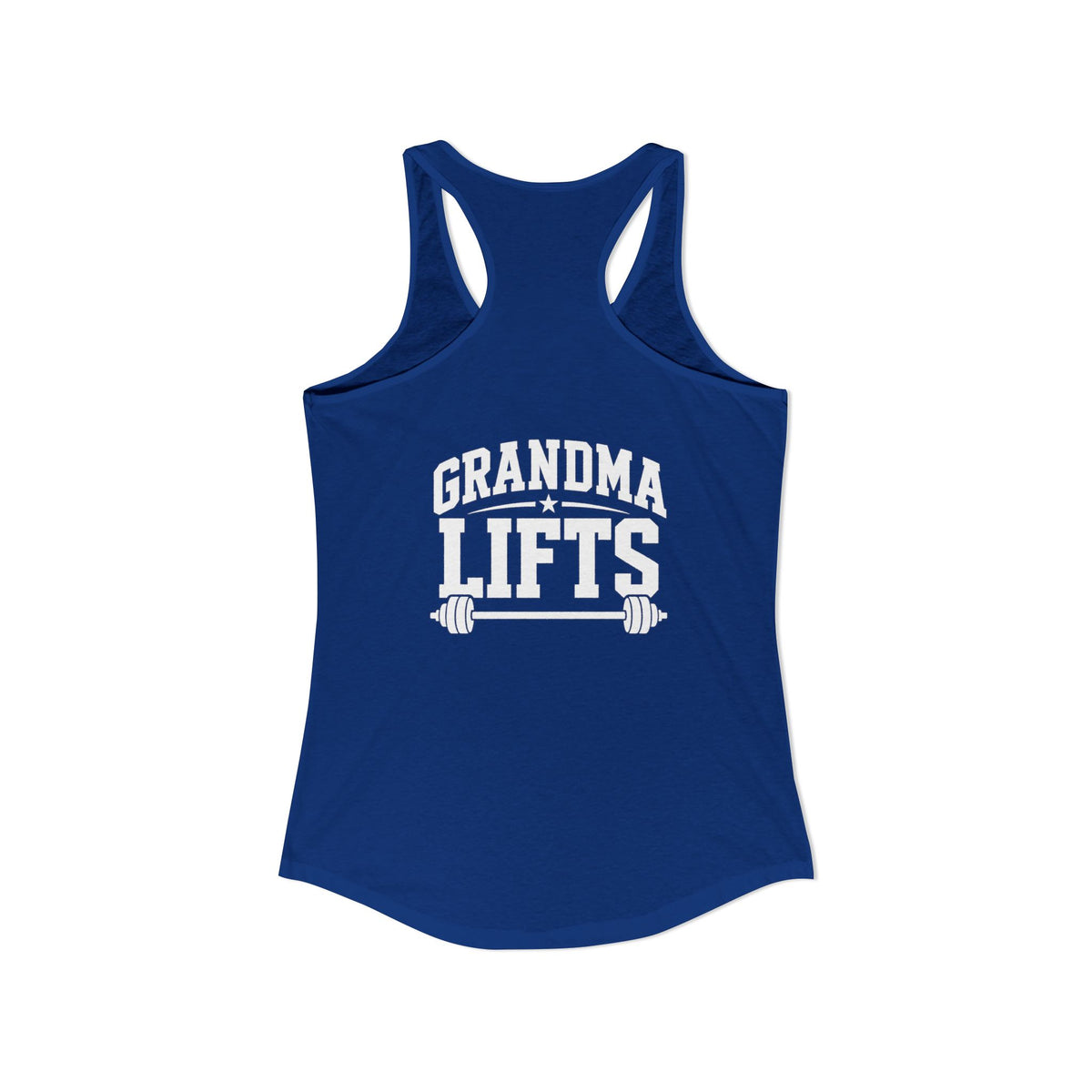 Grandma Lifts - Women's Ideal Racerback Tank - White Logo Front & Back