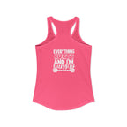Everything Hurts & I'm Hungry - Women's Ideal Racerback Tank - White Print Front & Back