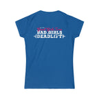 Good Girls Tone, Bad Girls Deadlift - Distressed White Logo - Women's Softstyle Tee