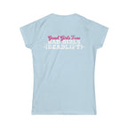 Good Girls Tone, Bad Girls Deadlift - Distressed White Logo - Women's Softstyle Tee