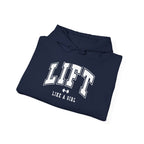 Lift Like.A Girl - Unisex Heavy Blend Hooded Sweatshirt - White Logo on Front & Right Sleeve