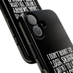 Tough Cases - I Don't Want To Look Skinny I Want To Look Like I Can Kick Your Ass