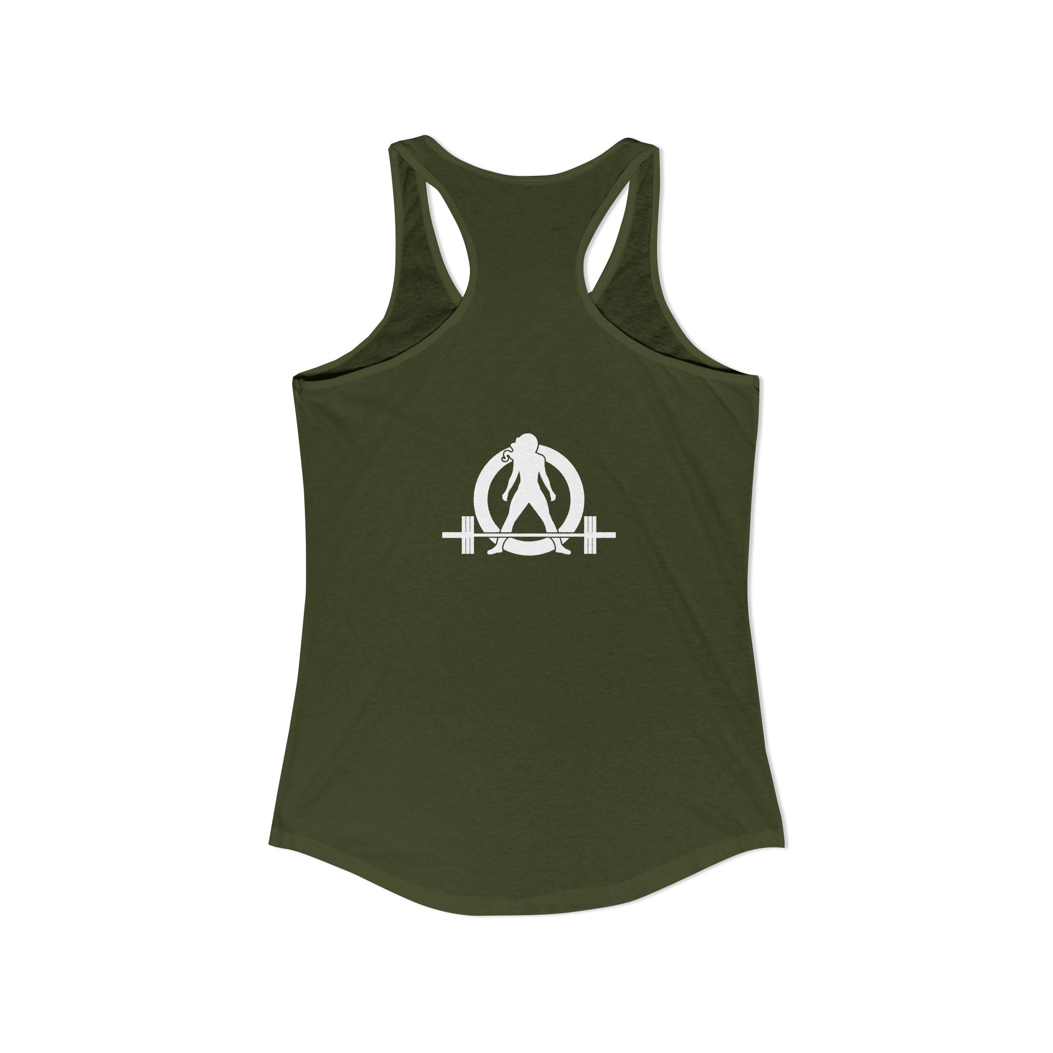 I Could Squat You - Women's Ideal Racerback Tank - White Logo Front & Back
