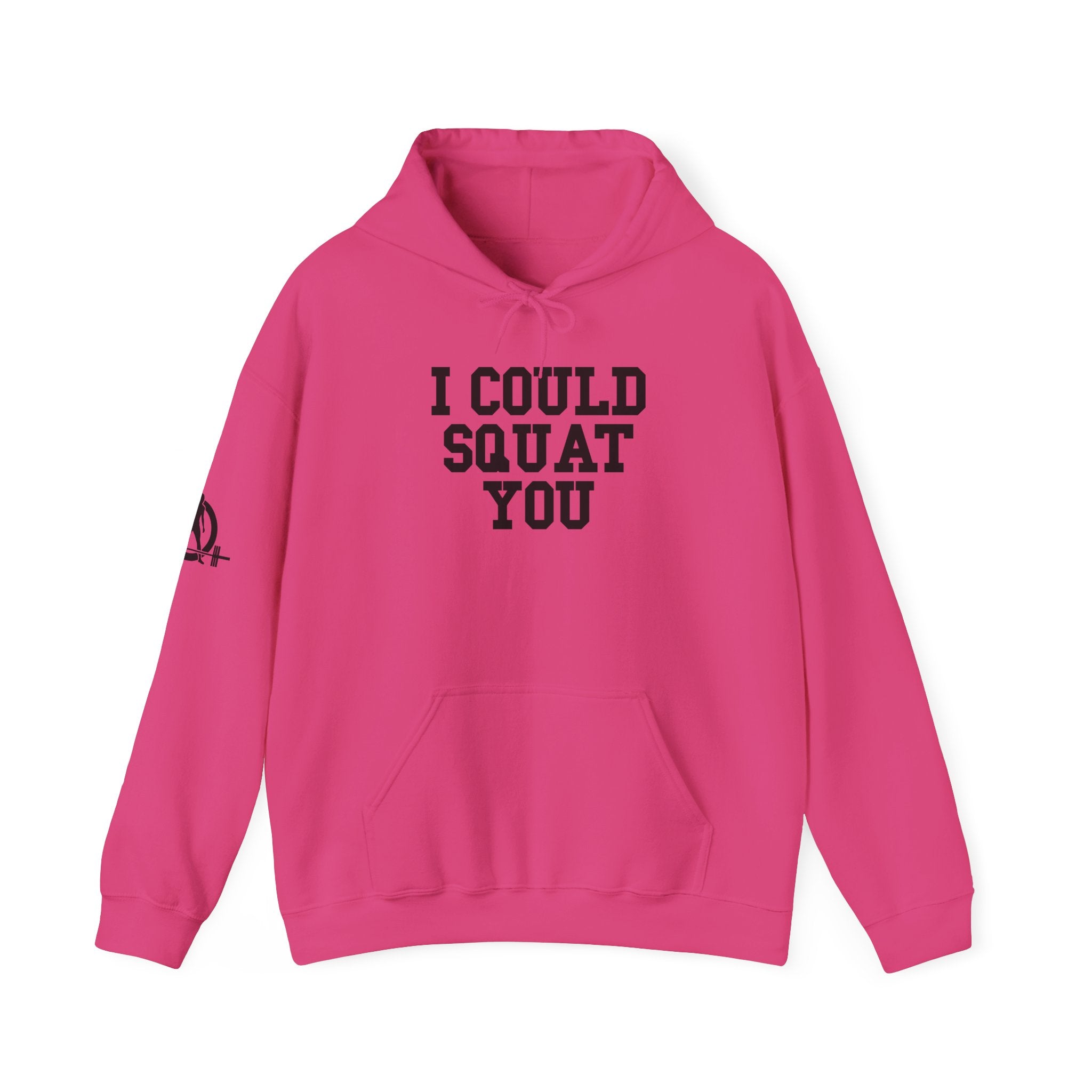 I Could Squat You – Black Logo Hoodie 🏋️‍♀️🔥