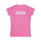 Goal Weight Strong AF - Women's Softstyle Tee - Print on Front & Back