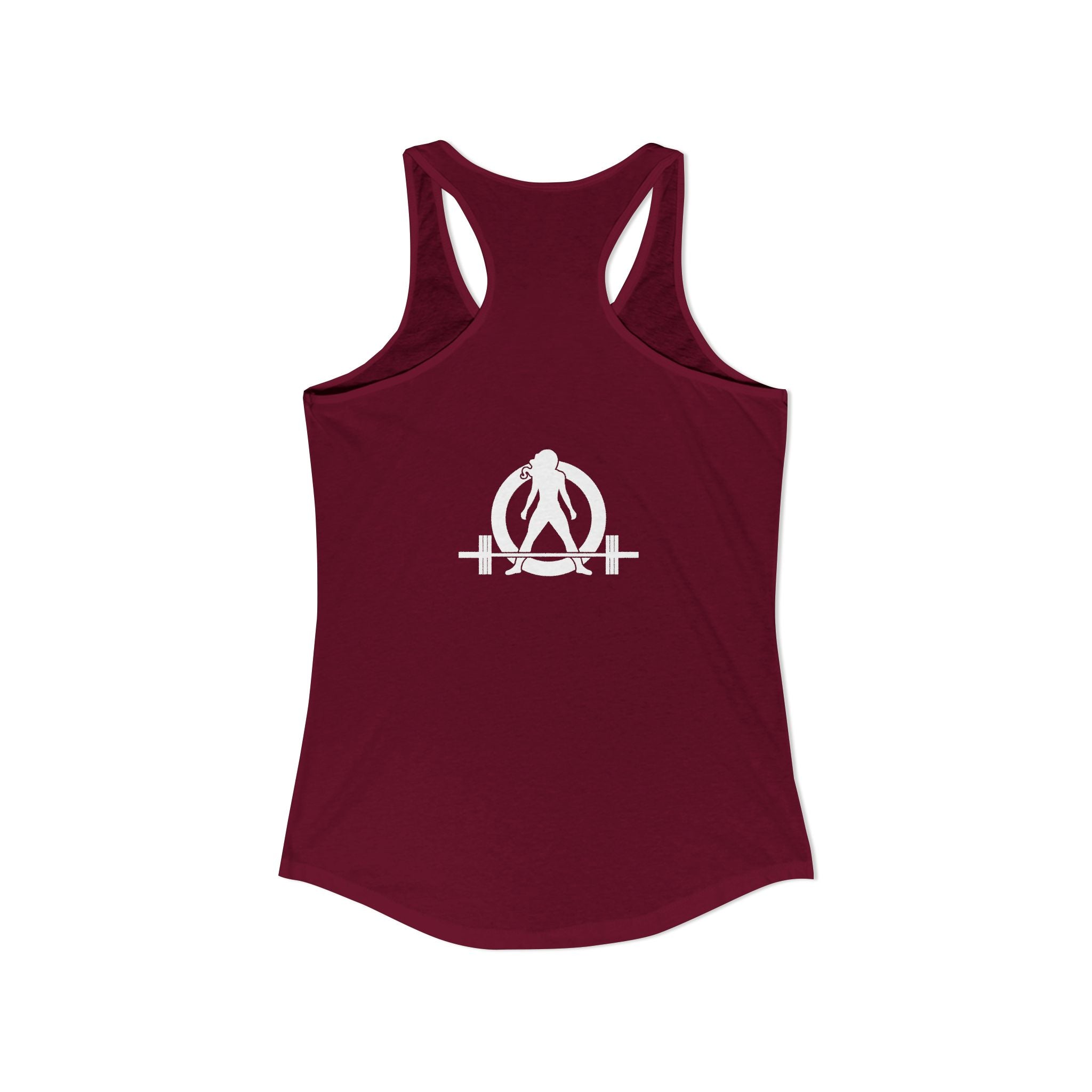 I Could Squat You - Women's Ideal Racerback Tank - White Logo Front & Back