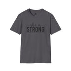 She Is STRONG - Unisex Softstyle T-Shirt - Front Black Print