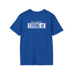 Goal Weight Strong AF - Unisex Softstyle T-Shirt - Print on Front & Back