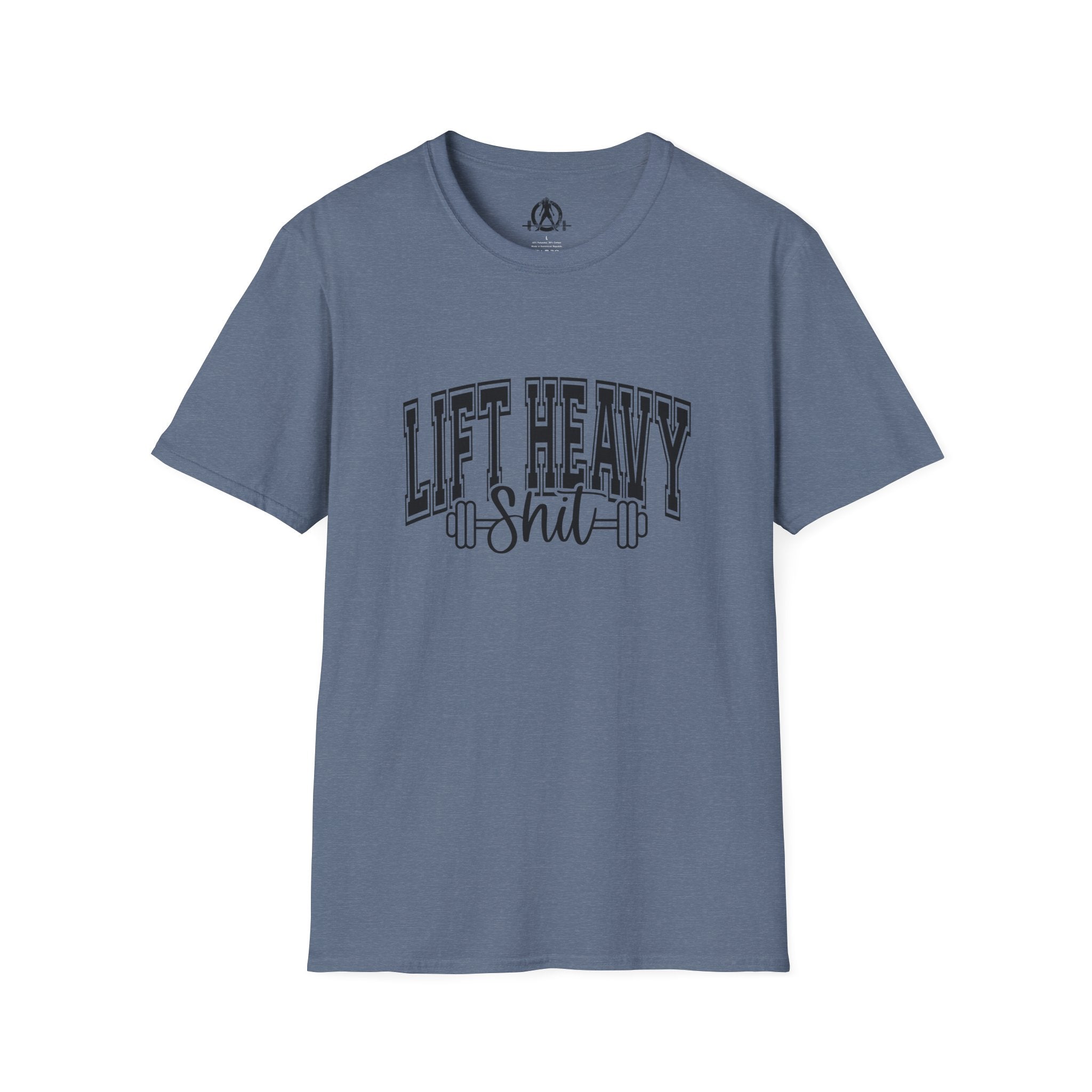 Lift Heavy Shit  - Unisex Softstyle T-Shirt - Black Print on Front Plain Back