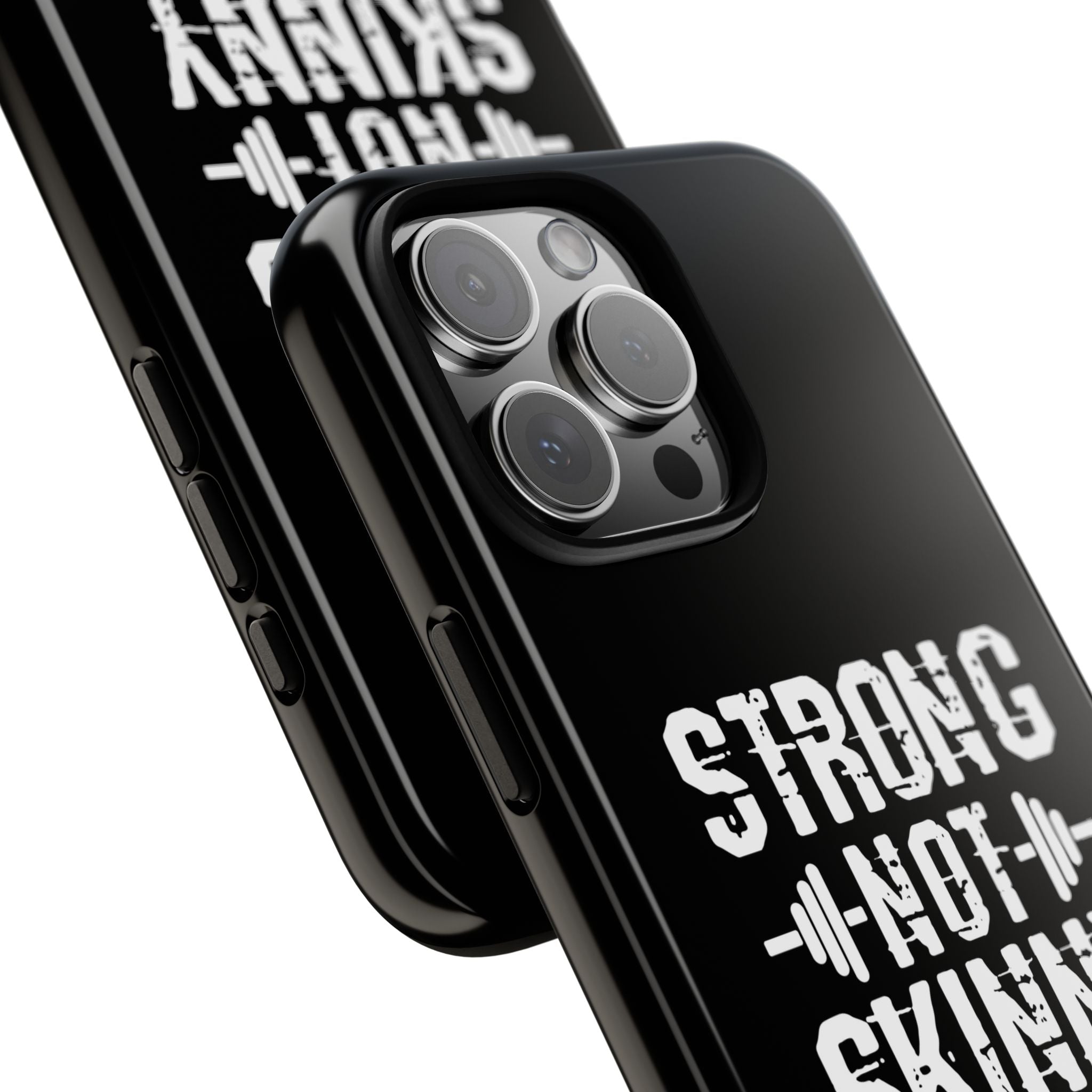 Strong Not Skinny - Tough Case