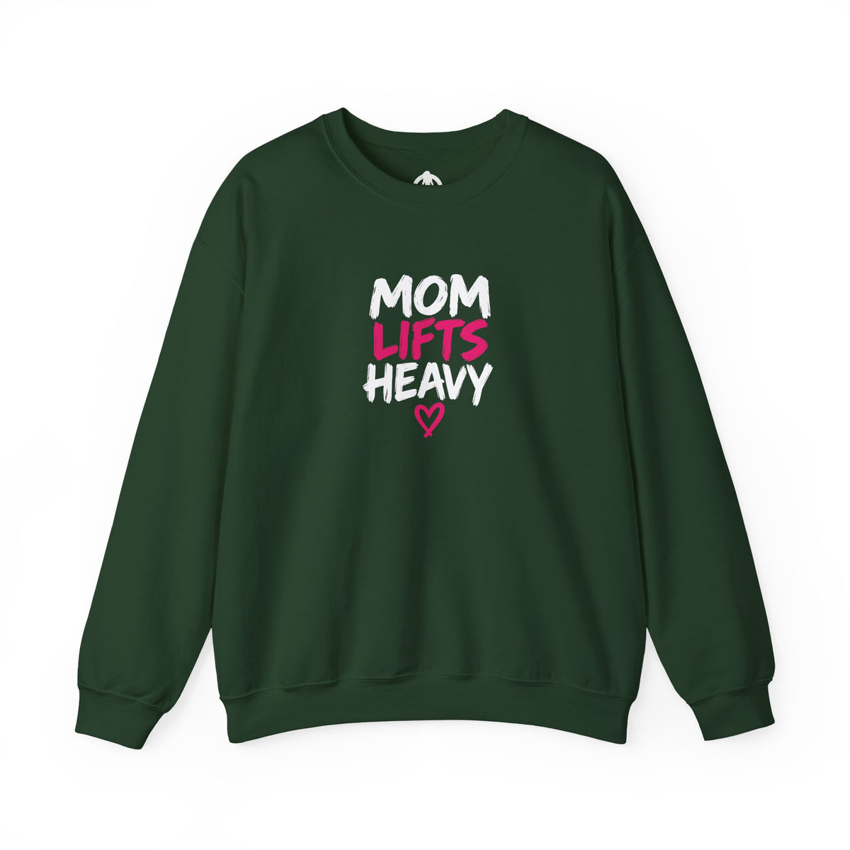 Mom Lifts Heavy – Unisex Crewneck Sweatshirt
