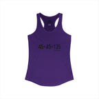 45 + 45 = 135 - Women's Ideal Racerback Tank