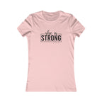 She is STRONG - Women's Favorite Tee - Black Logo - Plain Back