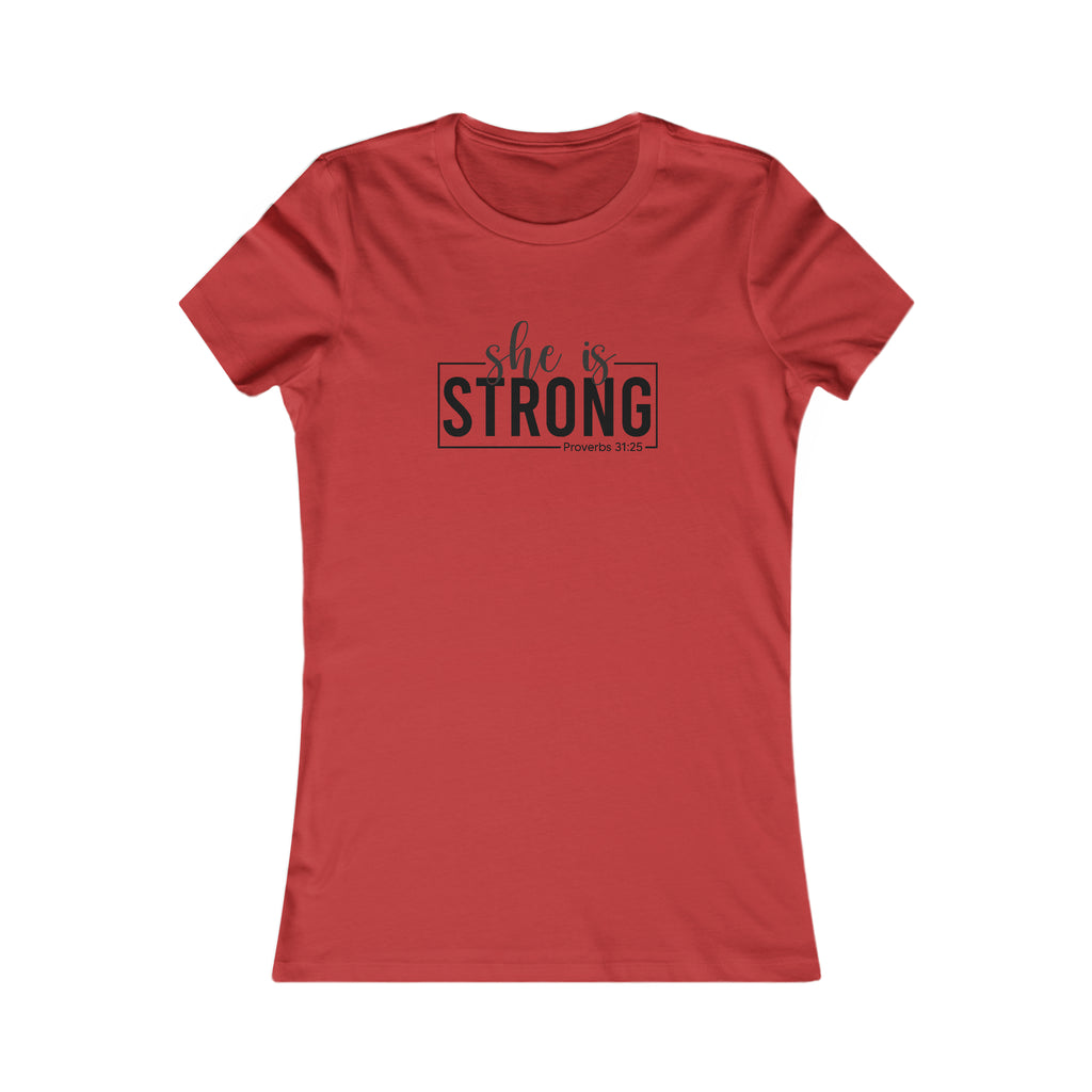 She is STRONG - Women's Favorite Tee - Black Logo - Plain Back