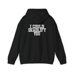 WWLW “I Could Deadlift You” Hoodie