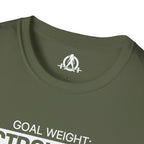 Goal Weight Strong AF - Unisex Softstyle T-Shirt - Print on Front Plain Back
