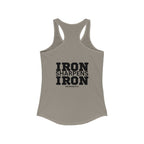 Iron Sharpens Iron - Women's Ideal Racerback Tank - Black Font - Print on Front & Back