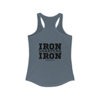 Iron Sharpens Iron - Women's Ideal Racerback Tank - Black Font - Print on Front & Back