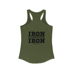 Iron Sharpens Iron - Women's Ideal Racerback Tank - Black Font - Print on Front & Back