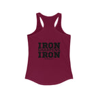 Iron Sharpens Iron - Women's Ideal Racerback Tank - Black Font - Print on Front & Back