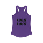 Iron Sharpens Iron - Women's Ideal Racerback Tank - Black Font - Print on Front & Back