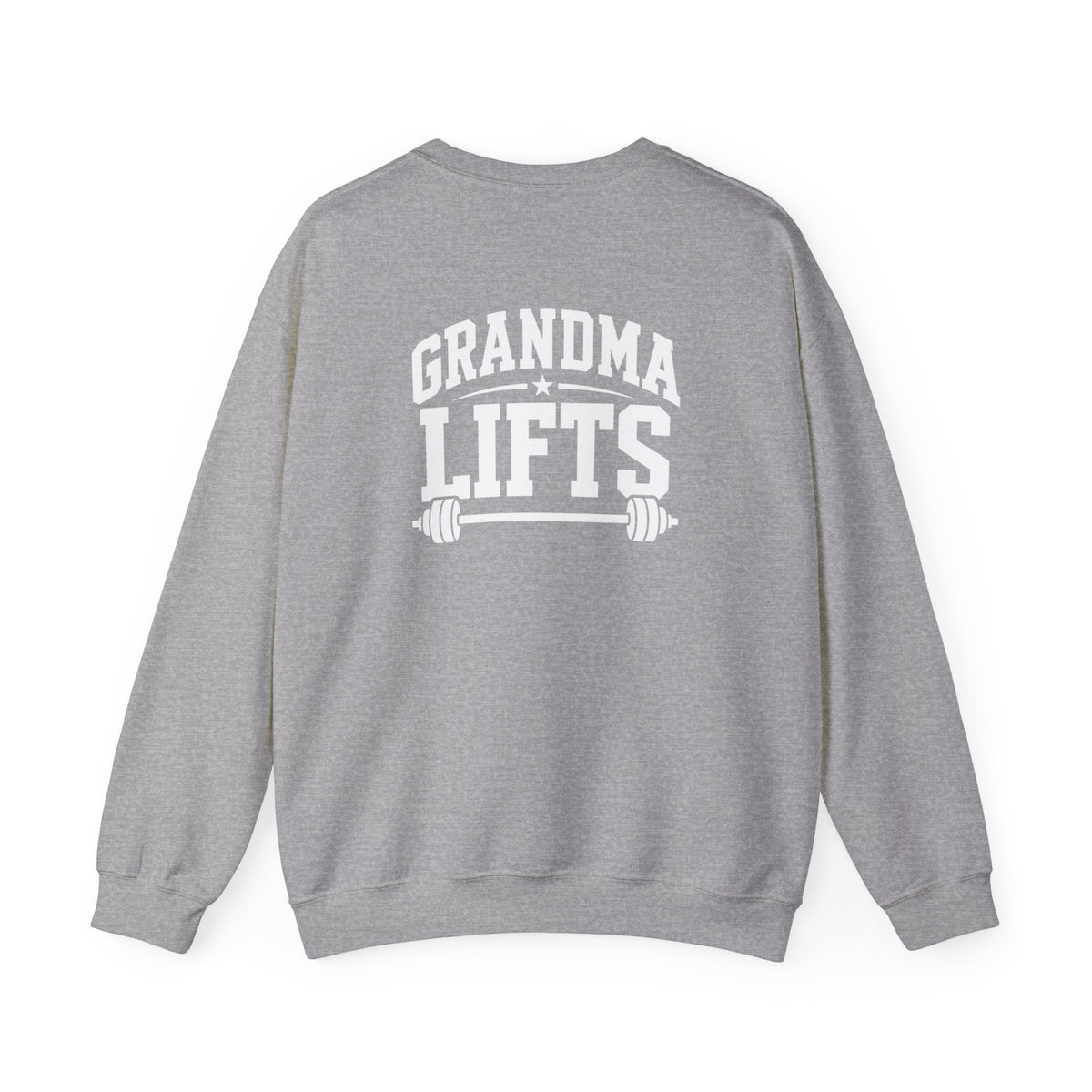Grandma Lifts - Crewneck Sweatshirt — Front & Back White Logo