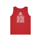I DON’T WANT TO LOOK SKINNY I WANT TO LOOK LIKE I CAN KICK YOUR ASS – WWLW White Logo Unisex Heavy Cotton Tank Top