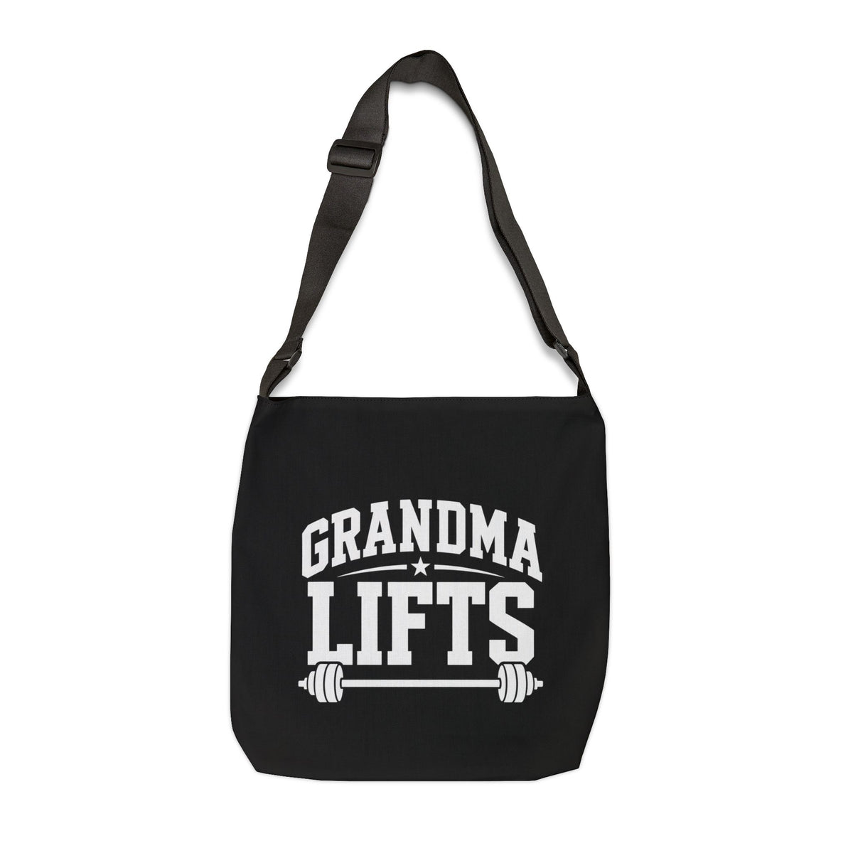 Grandma Lifts Adjustable Tote Bag — Fitness Grandma Weightlifting Gym Tote