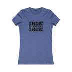 Iron Sharpens Iron - Women's Favorite Tee - Black Logo - Plain Back