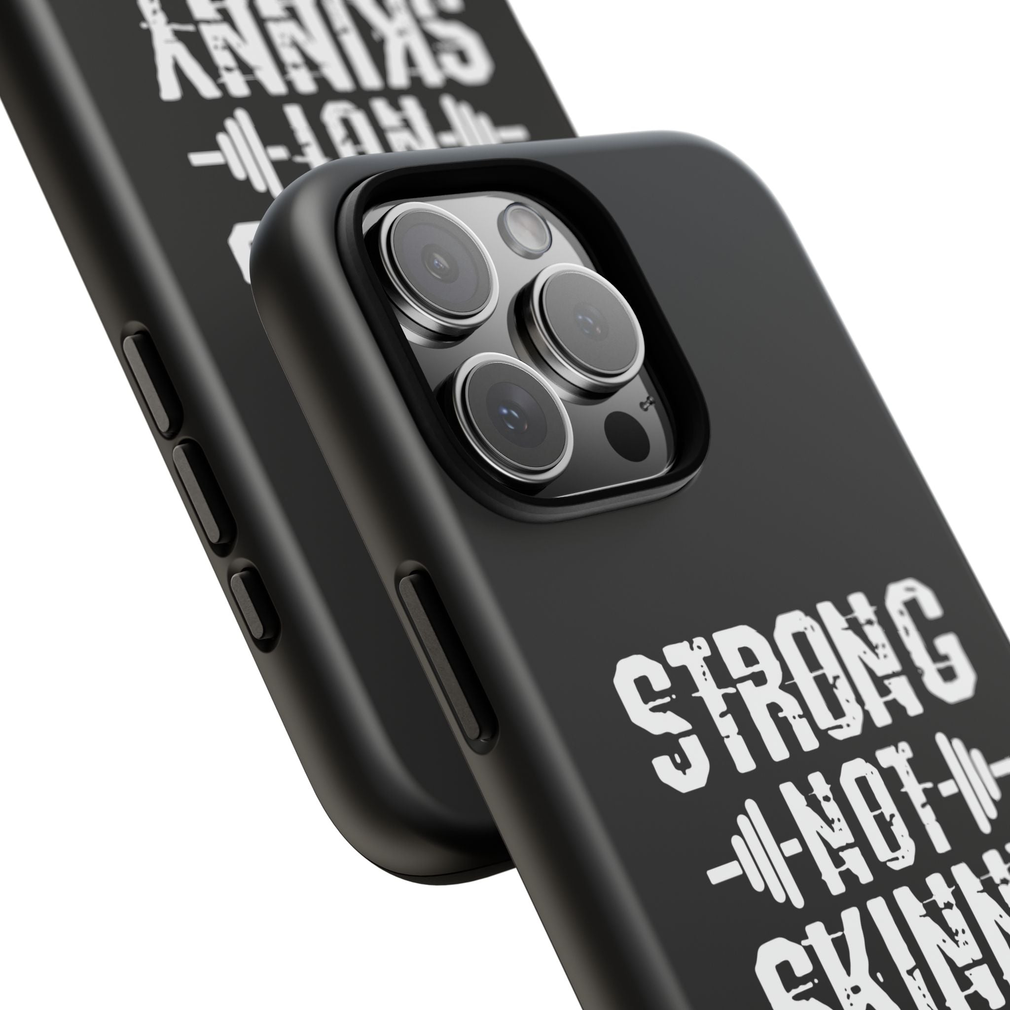 Strong Not Skinny - Tough Case