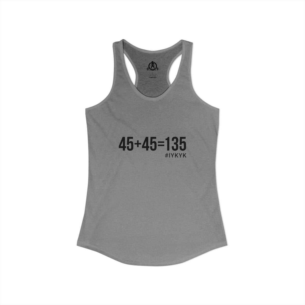 45 + 45 = 135 - Women's Ideal Racerback Tank