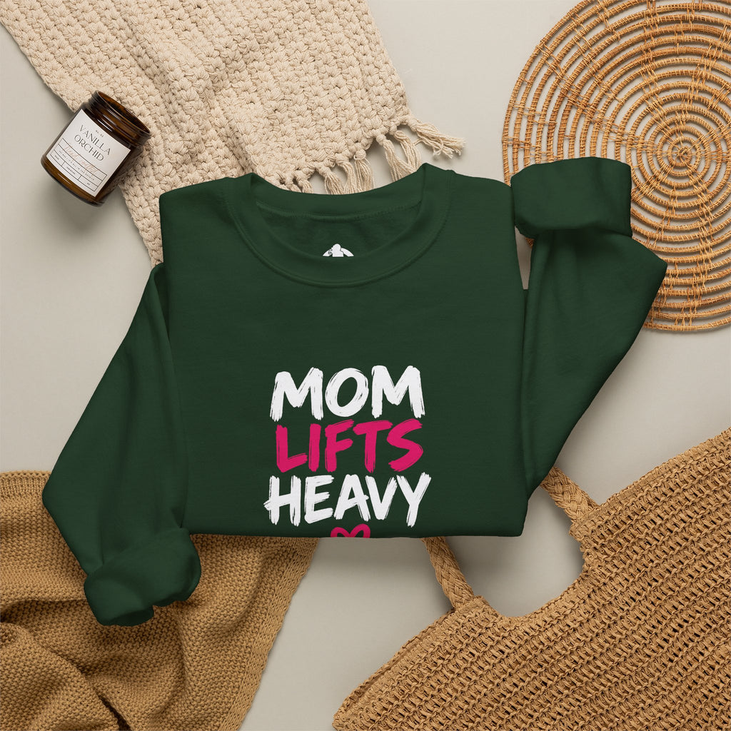 Mom Lifts Heavy – Unisex Crewneck Sweatshirt