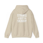 Strong Not Skinny – Unisex Hoodie | Distressed White Logo