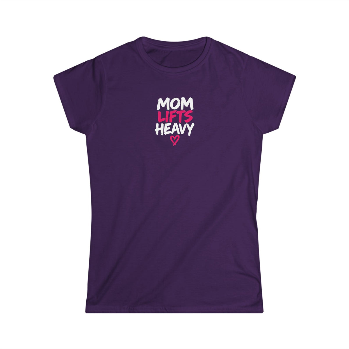 Mom Lifts Heavy – Women's Softstyle Tee – Front Print