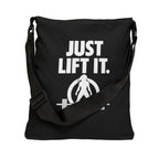 Just Lift It - Adjustable Tote Bag
