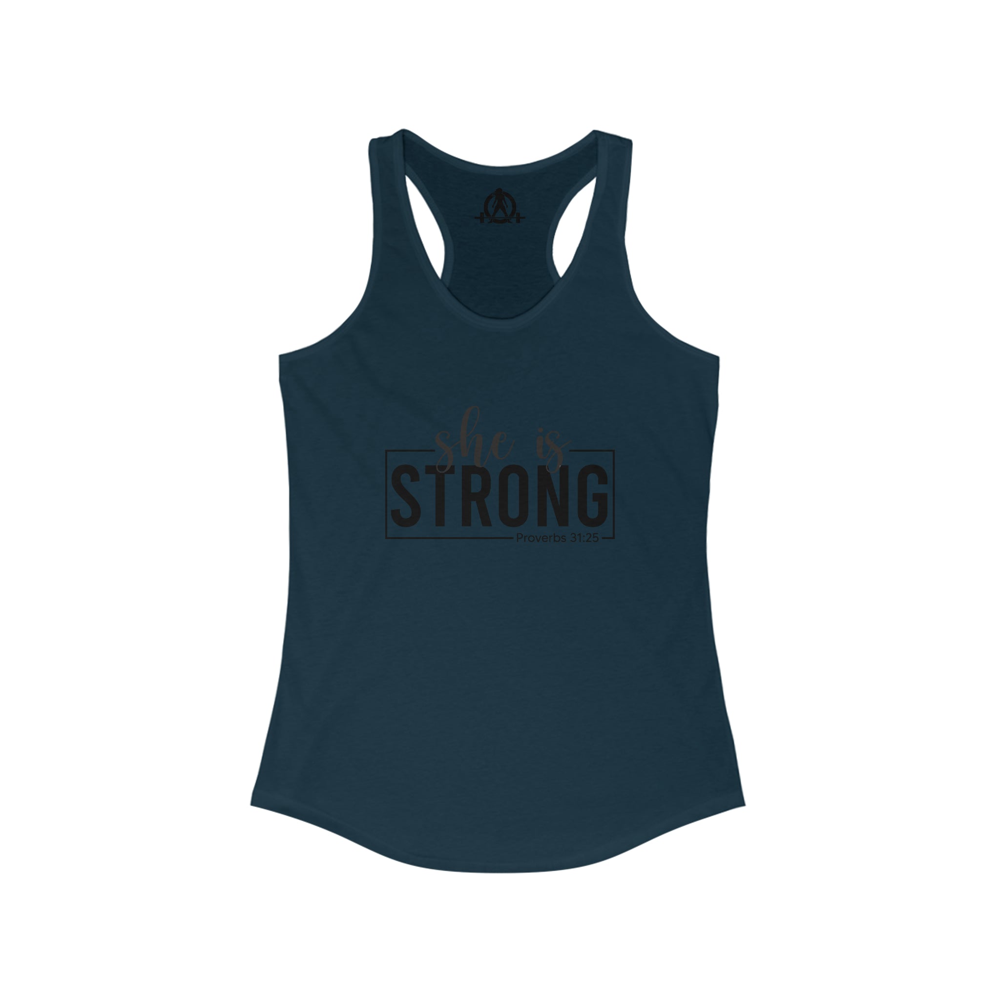 She is STRONG - Women's Ideal Racerback Tank - Black Logo Front Plain Back
