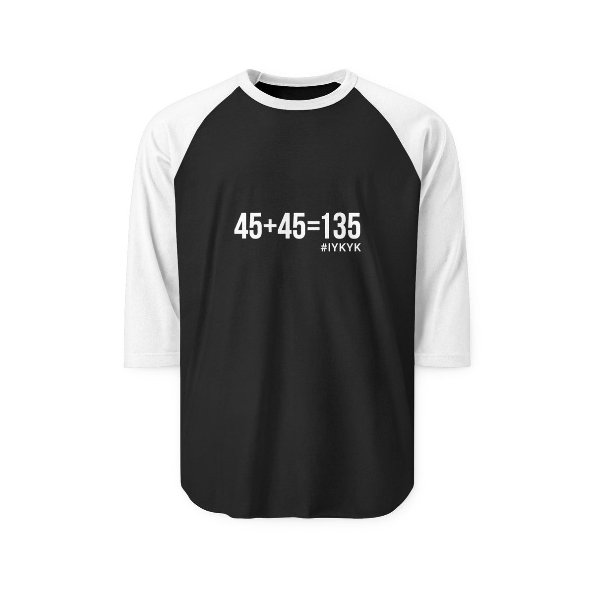 45+45=135 Gym Math — Unisex ¾ Sleeve Raglan — Front Print