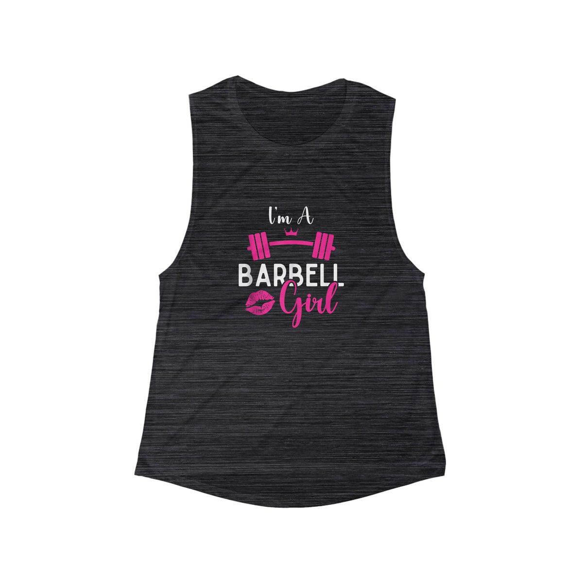 I'm A Barbell Girl -  Muscle Tank — Flowy Scoop Fitness Tank Top