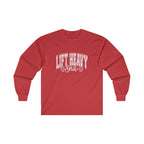 Lift Heavy Shit - Unisex Ultra Cotton Long Sleeve Tee - White Print on Front