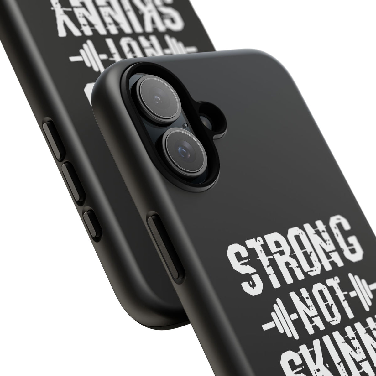 Strong Not Skinny - Tough Case