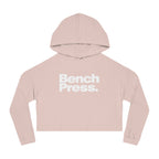 Bench Press. - Cropped Hooded Sweatshirt